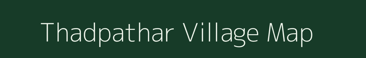 Thadpathar village map in Chhattisgarh