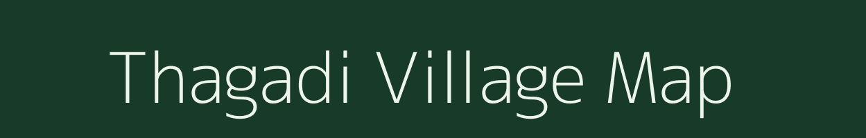 Thagadi village map in Tamil Nadu