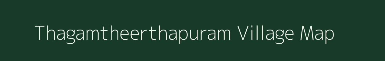 Thagamtheerthapuram village map in Tamil Nadu