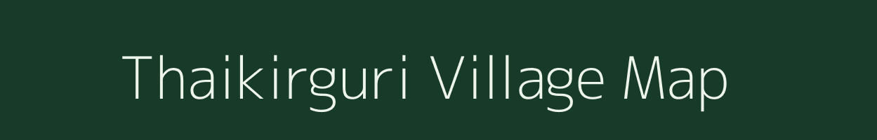 Thaikirguri village map in Assam