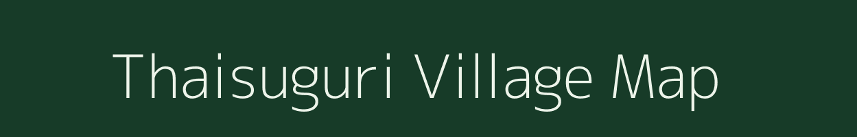 Thaisuguri village map in Assam