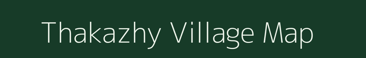 Thakazhy village map in Kerala