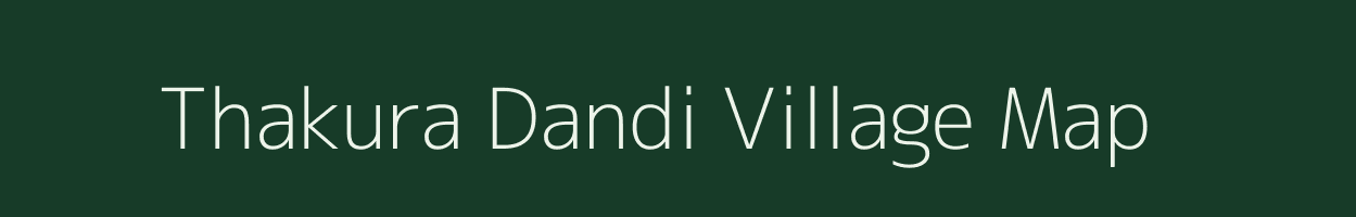 Thakura Dandi village map in Uttar Pradesh