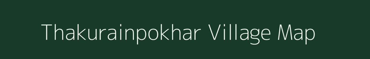 Thakurainpokhar village map in Jharkhand
