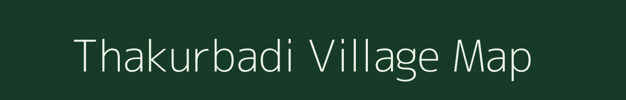 Thakurbadi village map in Odisha