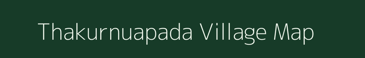 Thakurnuapada village map in Odisha