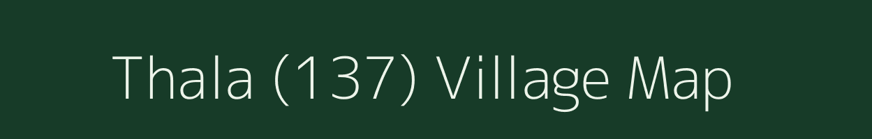 Thala (137) village map in Himachal Pradesh