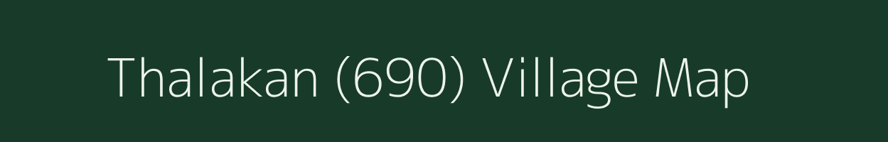 Thalakan (690) village map in Himachal Pradesh