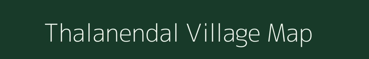 Thalanendal village map in Tamil Nadu