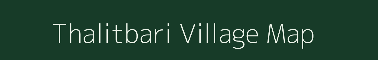 Thalitbari village map in Assam