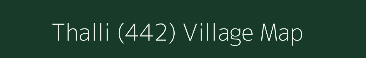 Thalli (442) village map in Himachal Pradesh