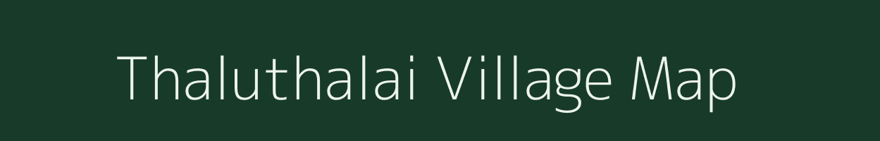 Thaluthalai village map in Tamil Nadu