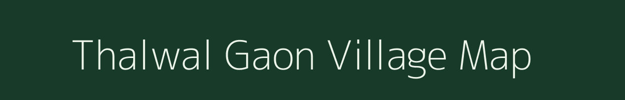 Thalwal Gaon village map in Uttarakhand