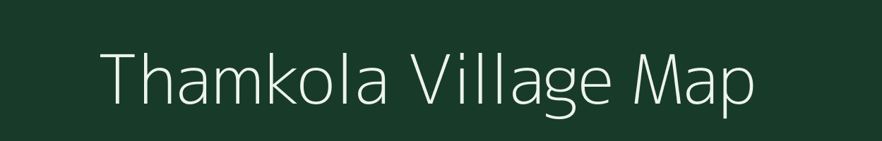 Thamkola village map in Bihar