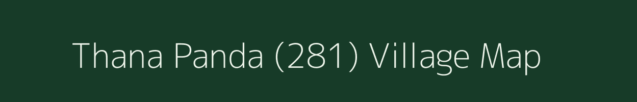 Thana Panda (281) village map in Himachal Pradesh