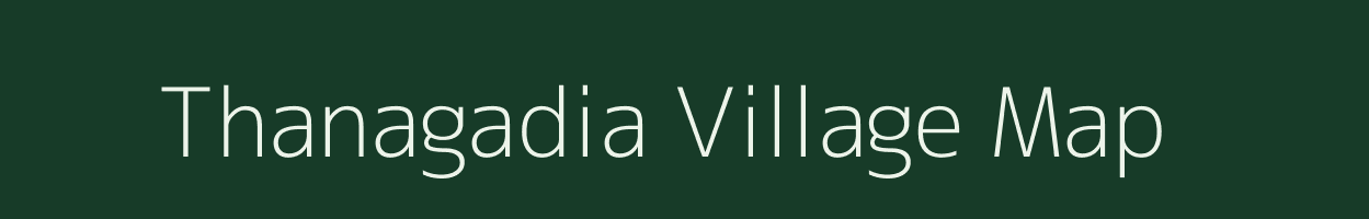 Thanagadia village map in Odisha