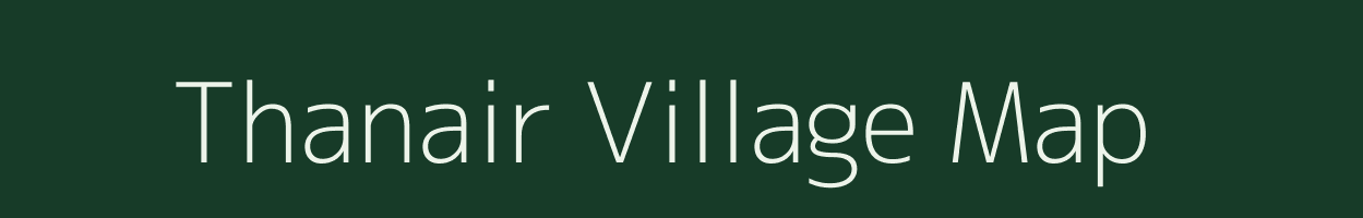 Thanair village map in Uttar Pradesh