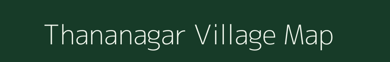 Thananagar village map in Odisha