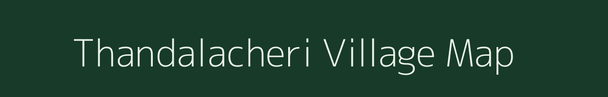 Thandalacheri village map in Tamil Nadu