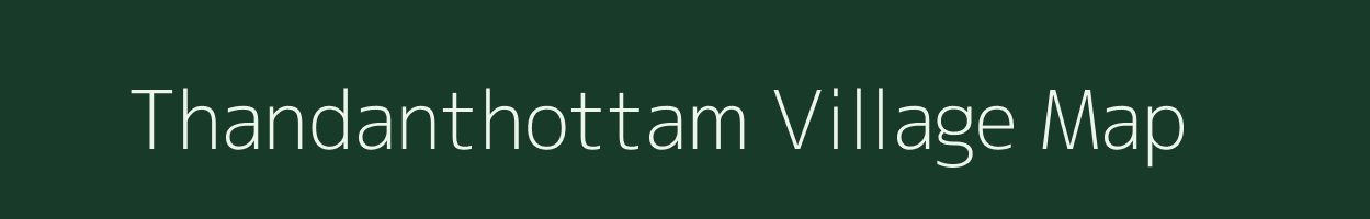 Thandanthottam village map in Tamil Nadu