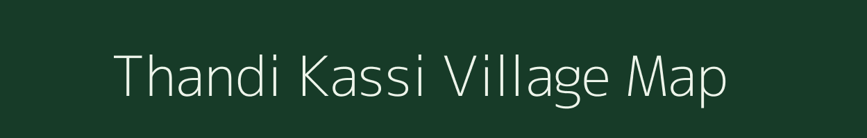 Thandi Kassi village map in Jammu & Kashmir