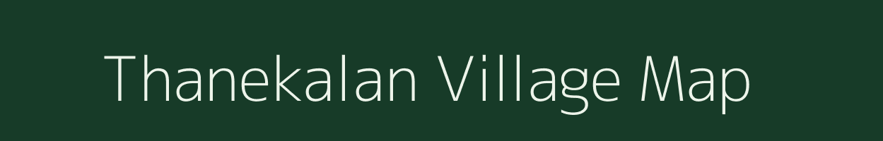 Thanekalan village map in Andhra Pradesh