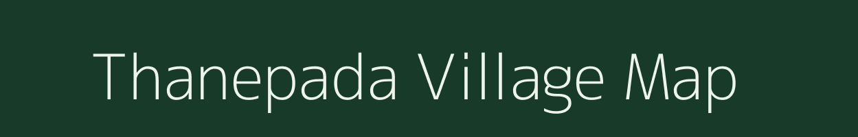 Thanepada village map in Maharashtra