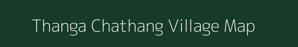 Thanga Chathang village map in Jammu & Kashmir