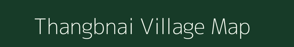 Thangbnai village map in Meghalaya