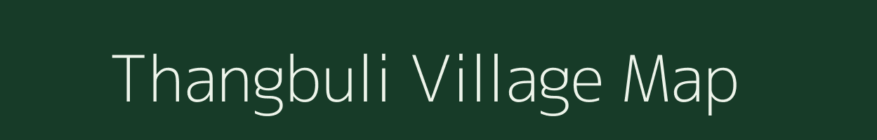 Thangbuli village map in Meghalaya