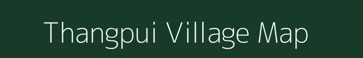 Thangpui village map in Mizoram