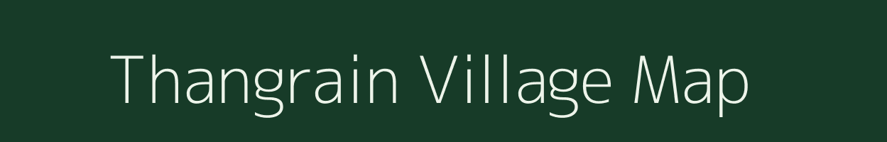 Thangrain village map in Meghalaya