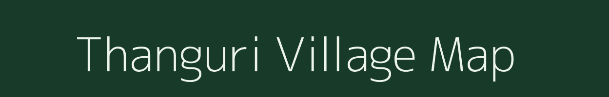 Thanguri village map in Assam