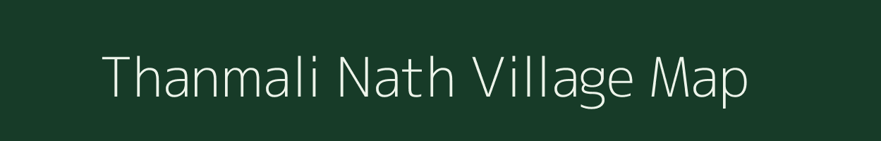 Thanmali Nath village map in Rajasthan