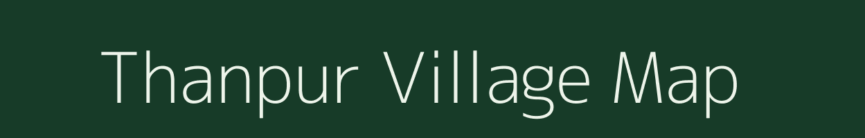 Thanpur village map in Uttar Pradesh