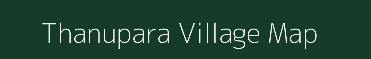 Thanupara village map in West Bengal