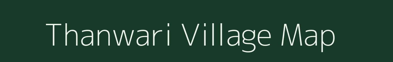 Thanwari village map in Madhya Pradesh