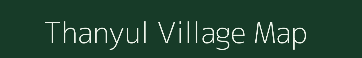 Thanyul village map in Uttarakhand