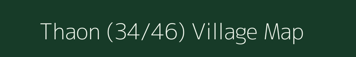 Thaon (34/46) village map in Himachal Pradesh