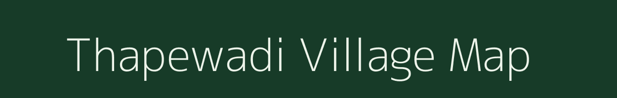 Thapewadi village map in Maharashtra