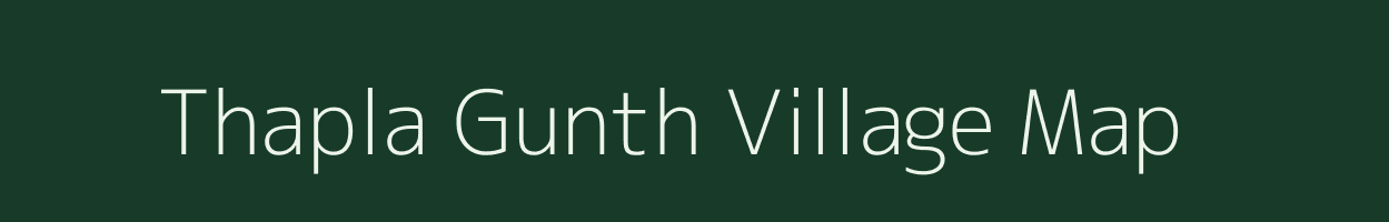 Thapla Gunth village map in Uttarakhand