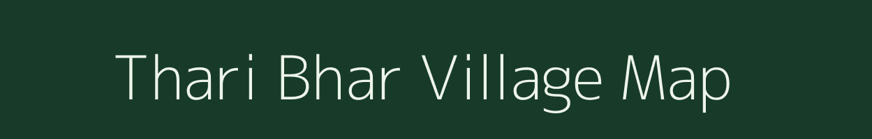 Thari Bhar village map in Uttar Pradesh