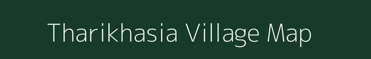 Tharikhasia village map in Jharkhand