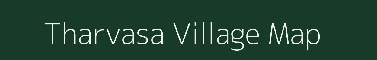 Tharvasa village map in Gujarat