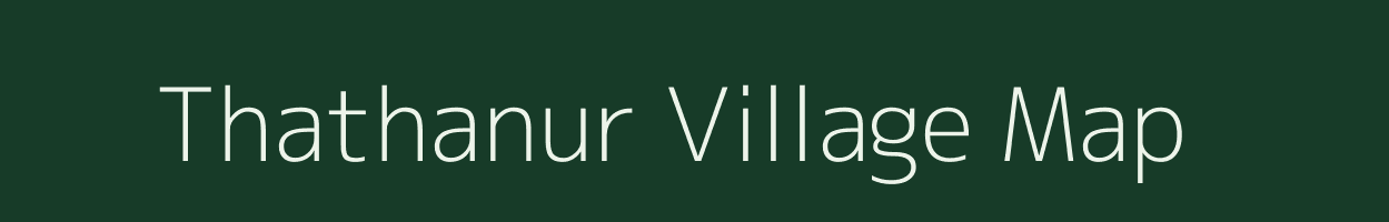 Thathanur village map in Tamil Nadu