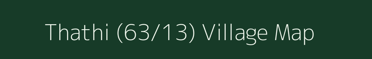 Thathi (63/13) village map in Himachal Pradesh