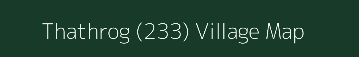 Thathrog (233) village map in Himachal Pradesh