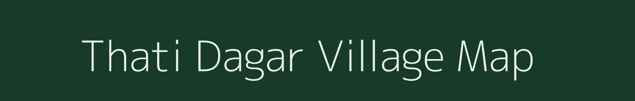 Thati Dagar village map in Uttarakhand