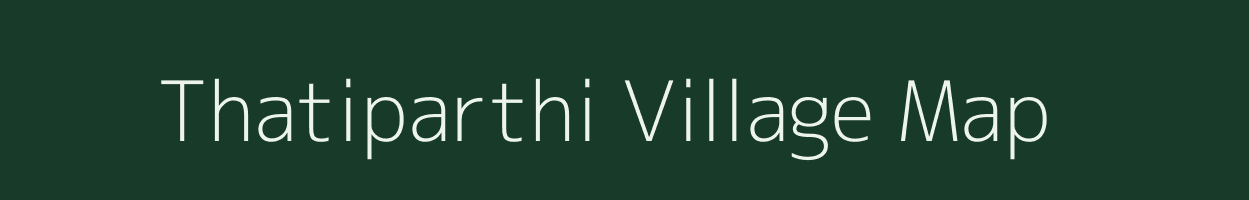 Thatiparthi village map in Andhra Pradesh