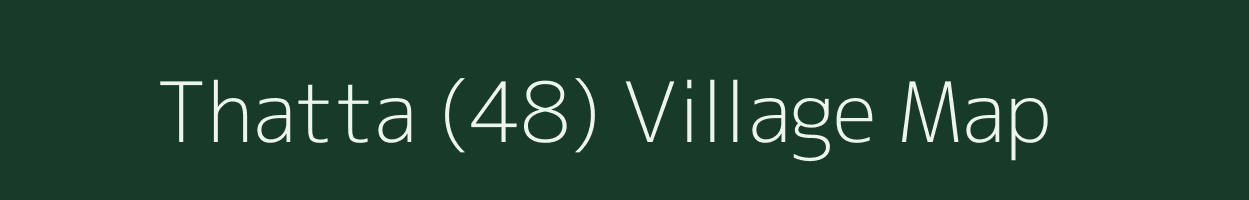 Thatta (48) village map in Punjab